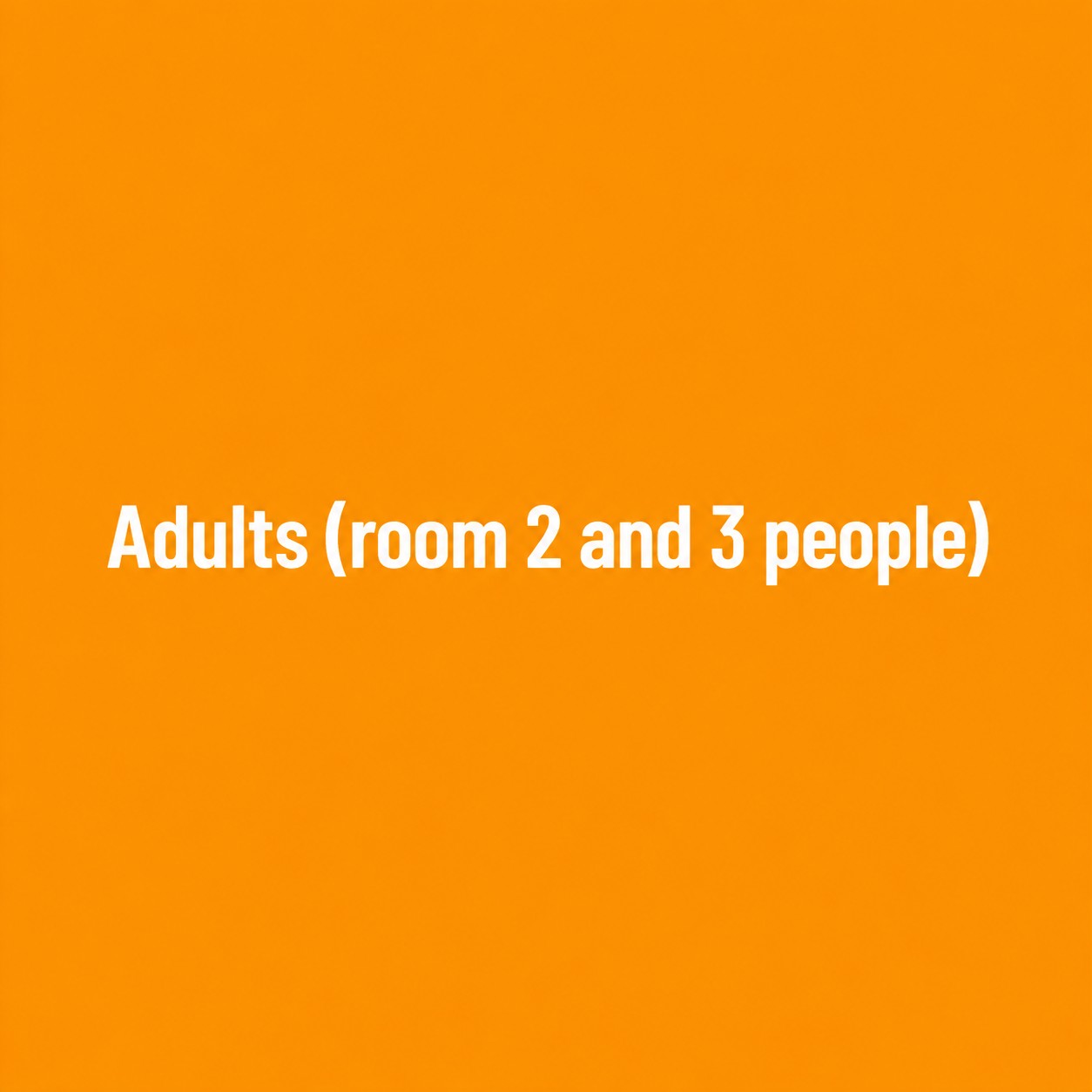 Full participation, Adult, 2–3-person room with meals included